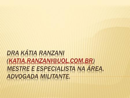 Dra Kátia Ranzani (katia. com
