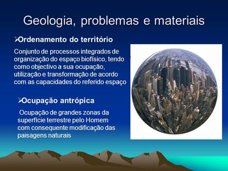 Geologia, problemas e materiais