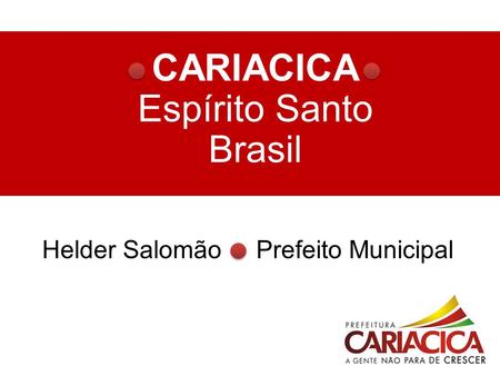 CARIACICA Espírito Santo Brasil