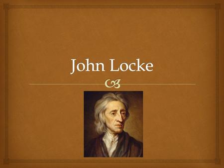 John Locke.