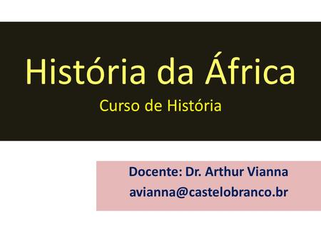 História da África Curso de História