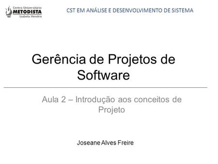 Gerência de Projetos de Software