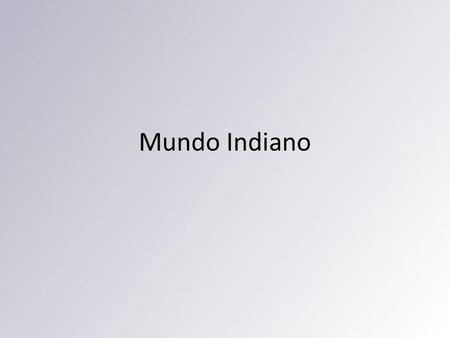 Mundo Indiano.
