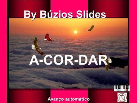 By Búzios Slides A-COR-DAR Avanço automático.