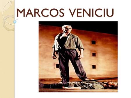 MARCOS VENICIU.