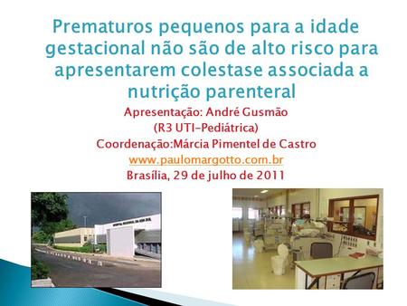 Apresentação: André Gusmão Coordenação:Márcia Pimentel de Castro