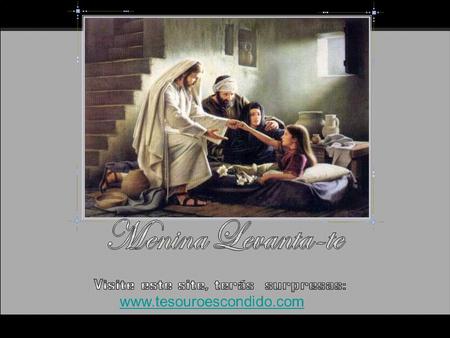 www.tesouroescondido.com Jesus entrou em uma barca com seus discípulos e foi para uma cidade da Galiléia. Como sua fama havia se espalhado, a multidão.