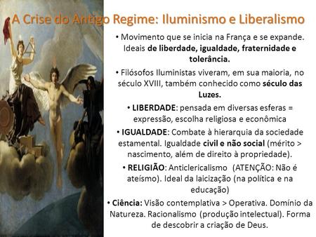 A Crise do Antigo Regime: Iluminismo e Liberalismo