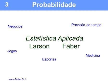 Estatística Aplicada Larson Faber