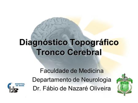 Diagnóstico Topográfico Tronco Cerebral