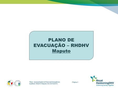 PLANO DE EVACUAÇÃO – RHDHV Maputo