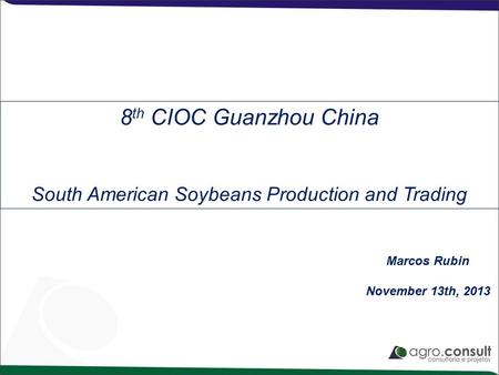 South American Soybeans Production and Trading
