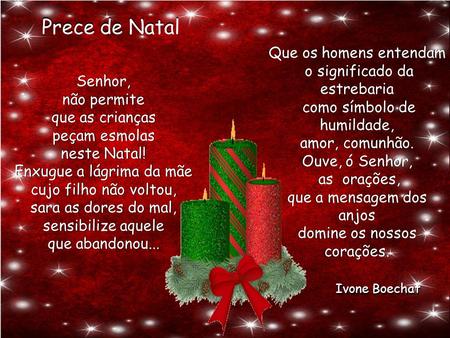 Ame você, sacode a poeira que você nem vê na sua fronha, tristezas  escondidas de quem sonha e ama na contramão, sem saber por que; atenção:  Ivone Boechat - ppt carregar