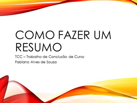 TCC – Trabalho de Conclusão de Curso Fabiano Alves de Souza