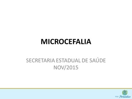 SECRETARIA ESTADUAL DE SAÚDE NOV/2015