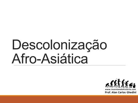 Descolonização Afro-Asiática
