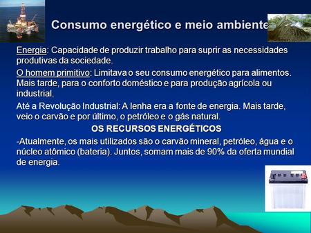 Consumo energético e meio ambiente