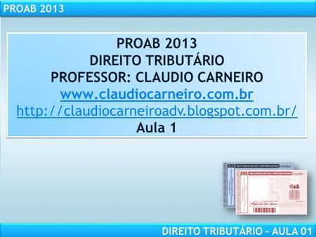 PROFESSOR: CLAUDIO CARNEIRO