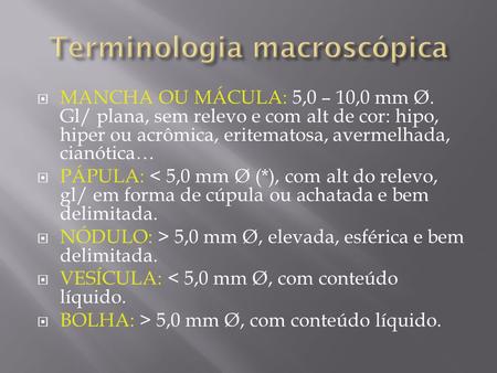 Terminologia macroscópica