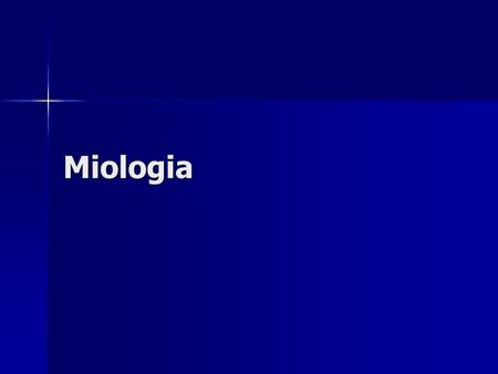Miologia.