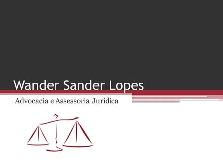 Advocacia e Assessoria Jurídica