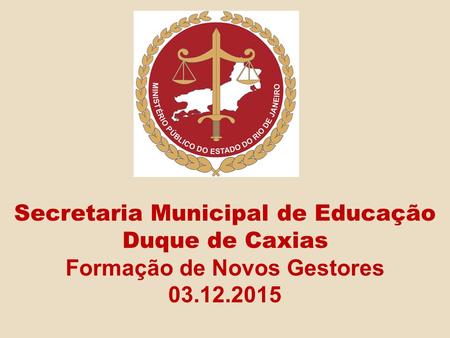 Secretaria Municipal de Educação Duque de Caxias