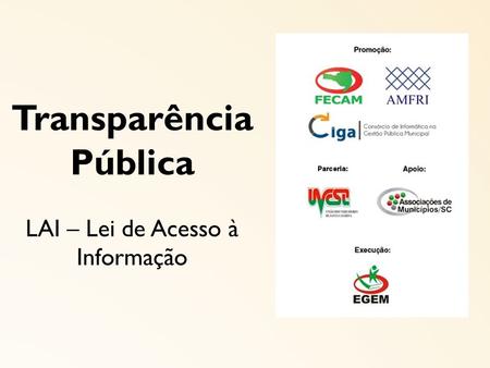 Transparência Pública LAI – Lei de Acesso à Informação.