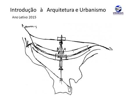 Introdução à Arquitetura e Urbanismo
