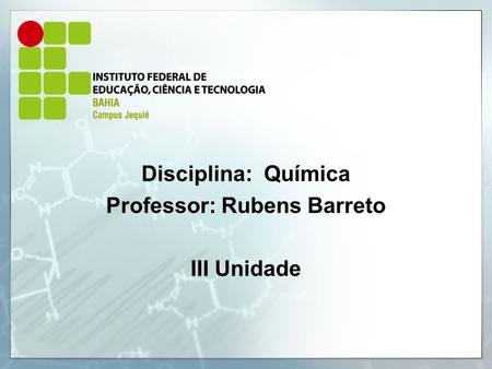 Professor: Rubens Barreto