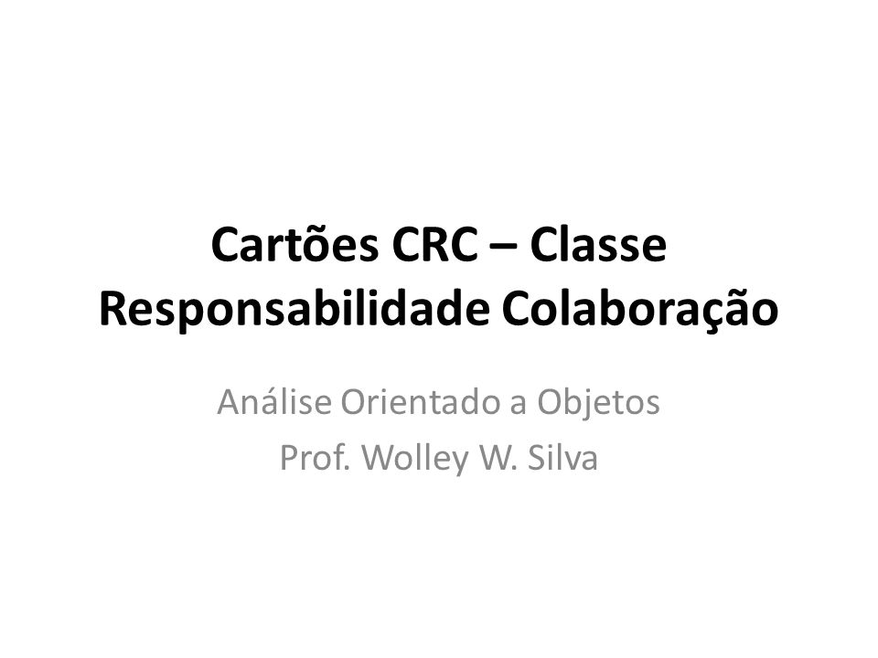 Cartões: Orientação a Objetos