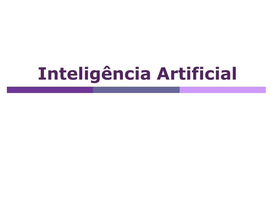 Trabalho de Inteligência Artificial - ppt carregar