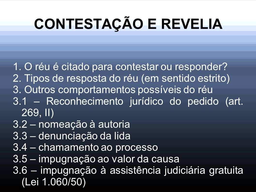 CONTESTAÇÃO e REVELIA