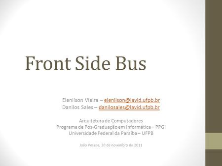 Front Side Bus Elenilson Vieira –