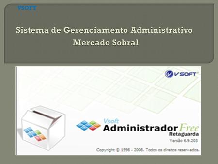 Sistema de Gerenciamento Administrativo Mercado Sobral