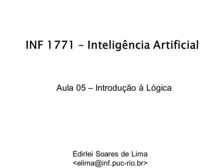 INF 1771 – Inteligência Artificial