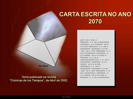 CARTA ESCRITA NO ANO 2070 www  ww w  www w