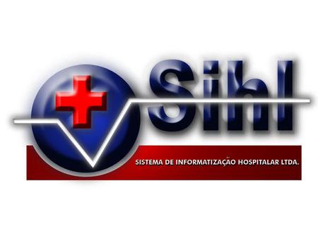 Sistema Hospitalar Integrado SCH Atendimento Financeiro Faturamento Farmácia Enfermagem Almoxarifado Veículos Laboratório RX Agenda Médica.