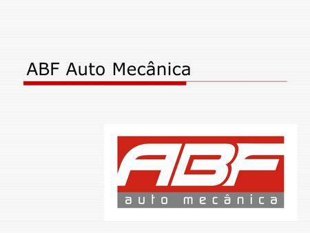 ABF Auto Mecânica.