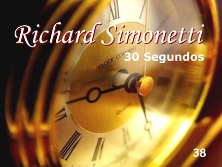   Richard Simonetti 30 Segundos 38.