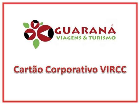 Cartão Corporativo VIRCC