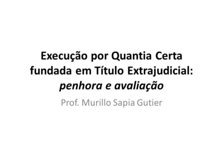 Prof. Murillo Sapia Gutier