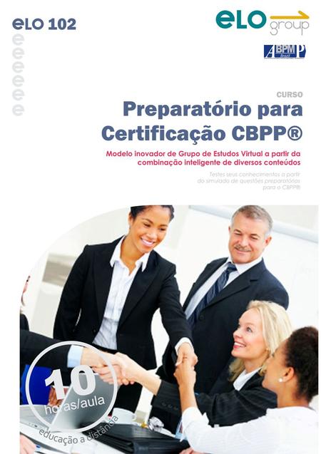 ELO 102 – Curso Preparatório para Certificação CBPP®