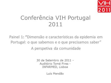 Conferência VIH Portugal 2011