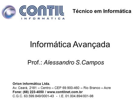 Prof.: Alessandro S.Campos