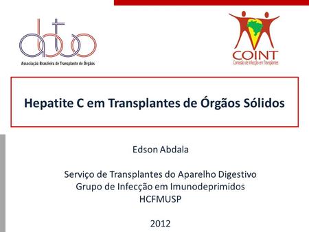 Hepatite C em Transplantes de Órgãos Sólidos