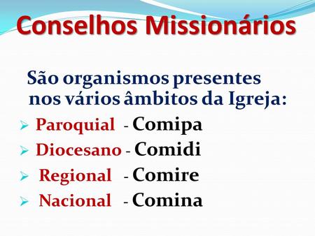 Conselhos Missionários