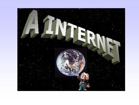 INTERNET 1. Internet 4. ISP’s 2. Instalação 5. Software necessário