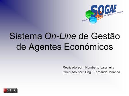 Sistema On-Line de Gestão de Agentes Económicos