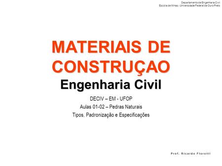 MATERIAIS DE CONSTRUÇAO Engenharia Civil