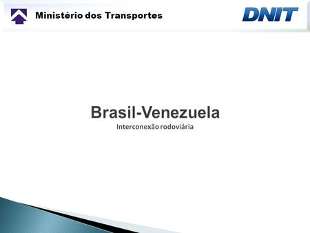 Brasil-Venezuela Interconexão rodoviária